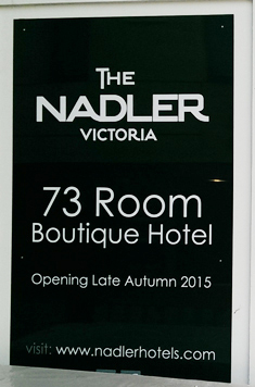 The Nadler Victoria construction sign